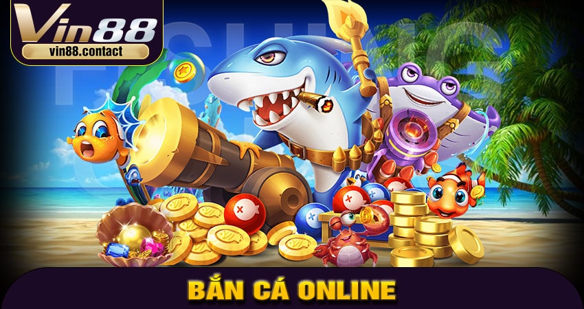 Bắn Cá Online
