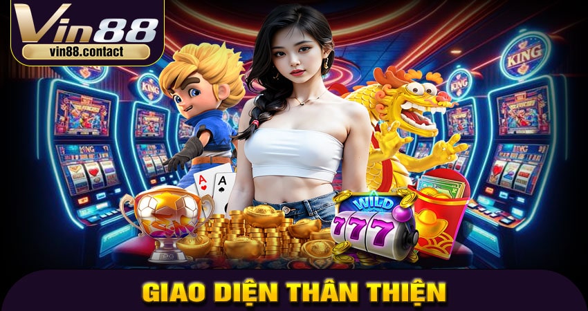Giao Diện Thân Thiện – Tối Ưu Mọi Thiết Bị