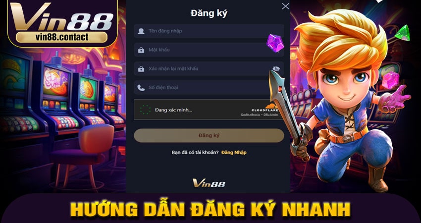 Hướng Dẫn Đăng Ký VIN88 Nhanh Chóng