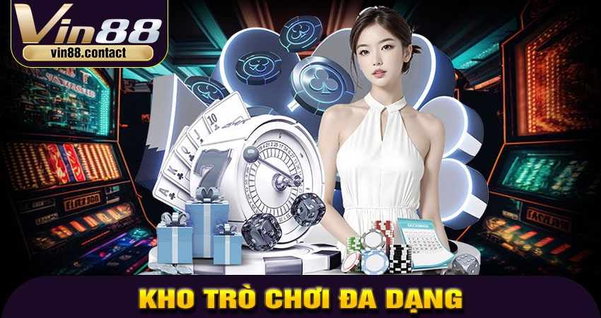 Kho Trò Chơi Đa Dạng, Đáp Ứng Mọi Sở Thích