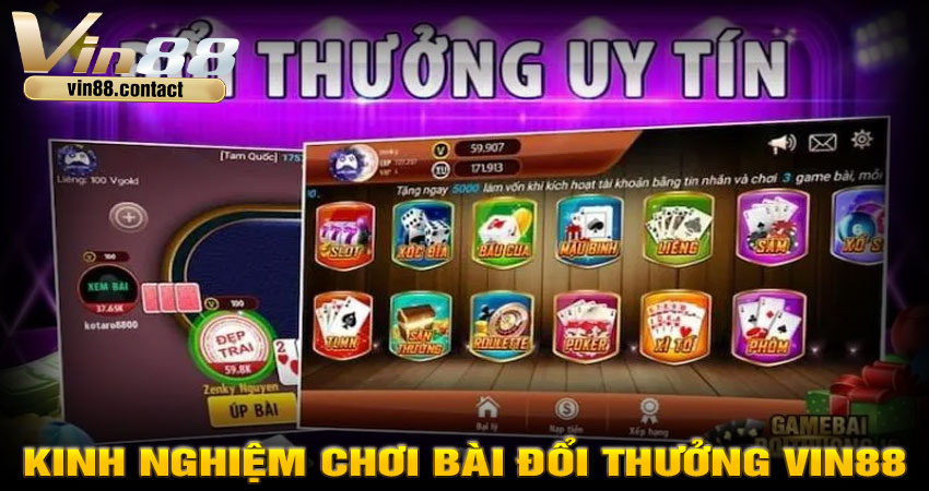 Kinh nghiệm chơi bài đổi thưởng Vin88 hiệu quả
