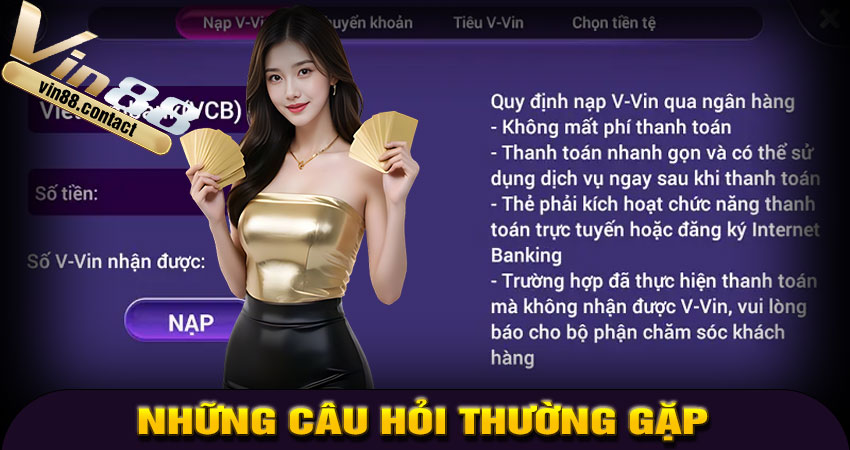 Những câu hỏi thường gặp khi rút tiền Vin88