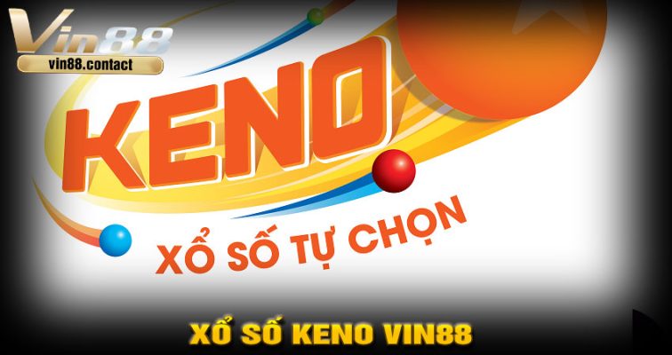 Xổ Số Keno
